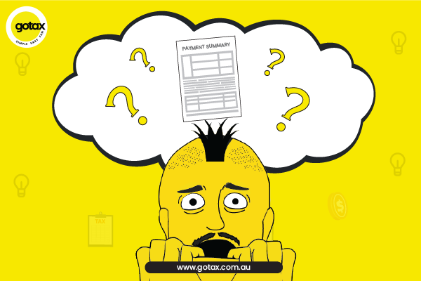 Payment summaries are no longer issued by your employer, all details are now uploaded as an income statement direct to the ATO, so you don't need any of this information for your tax return